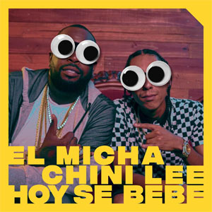 Disco Hoy Se Bebe de El Micha