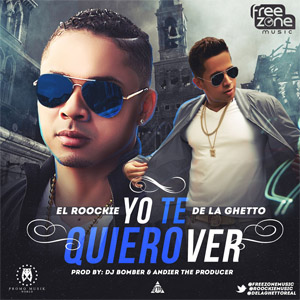 Disco Yo Te Quiero Ver de El Roockie