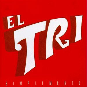 Disco Simplemente de El Tri