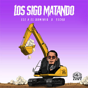 Disco Los Sigo Matando de Ele A El Dominio