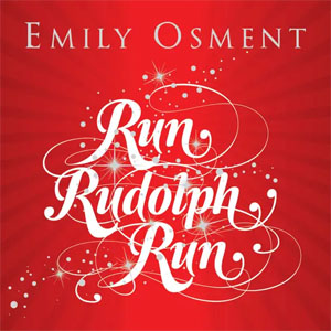 Álbum Run, Rudolph, Run de Emily Osment
