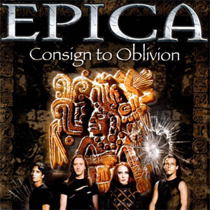 Disco Consign To Oblivion de Épica