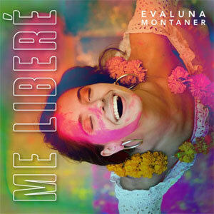 Disco Me Liberé de Evaluna Montaner
