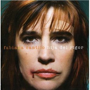 Disco Hija del Rigor de Fabiana Cantilo