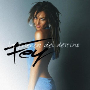 Disco Fuerza Del Destino de Fey