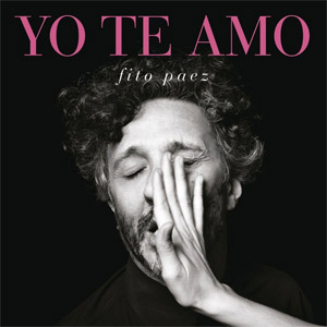 Disco Yo Te Amo de Fito Páez