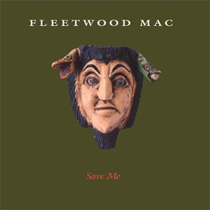 Disco Save Me de Fleetwood Mac
