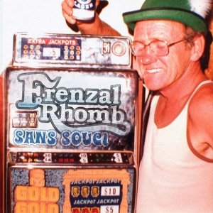 Disco Sans Souci de Frenzal Rhomb