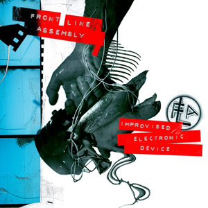 Disco Improvised Electronic Device de Front Line Assembly