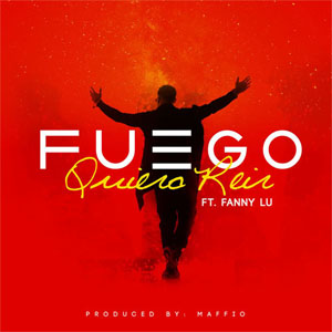 Disco Quiero Reir de Fuego