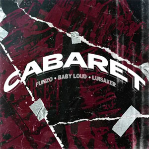 Disco Cabaret de Funzo & Baby Loud