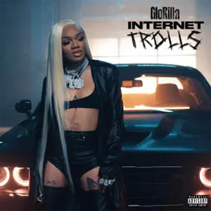 Disco Internet Trolls de GloRilla