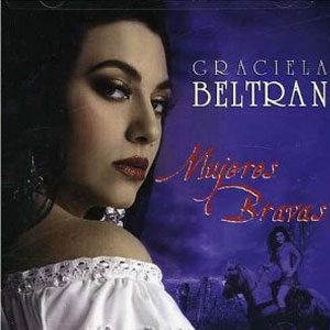 Disco Mujeres Bravas de Graciela Beltrán