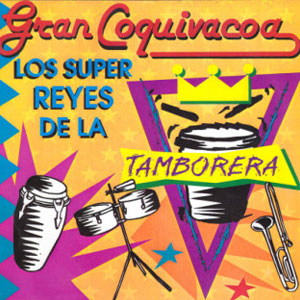 Disco Los Súper Retes De La Tamborera de Gran Coquivacoa