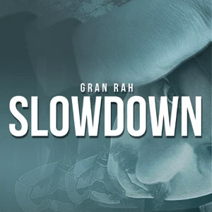 Disco Slowdown de Gran Rah