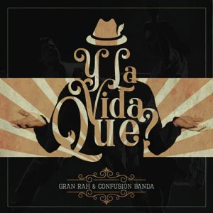 Disco Y la Vida, Que? de Gran Rah