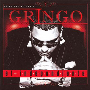 Disco Gringo El Independiente de Gringo