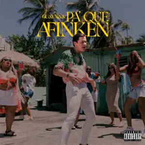 Disco Pa' Que Afinken de Guaynaa