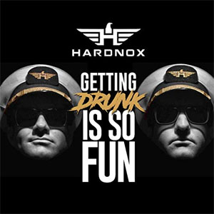 Disco Getting Drunk Is So Fun de Hardnox