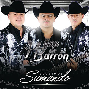 Disco Seguimos Sumando de Hijos de Barrón