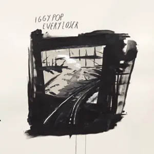Disco Every Loser de Iggy Pop