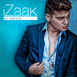 Disco Mi Señora de iZaak