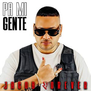 Disco Pa Mi Gente de Jacob Forever