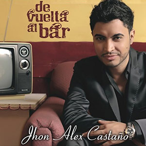 Disco De Vuelta Al Bar de Jhon Alex Castaño