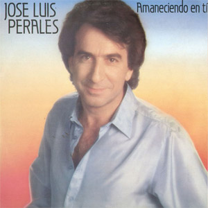 Disco Amaneciendo En Ti de José Luis Perales