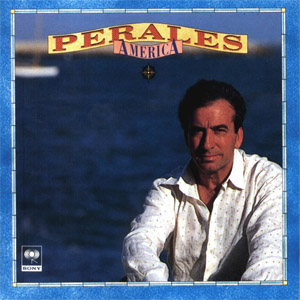 Disco América de José Luis Perales