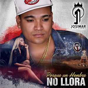 Disco Porque un Hombre No Llora de Josimar y Su Yambú