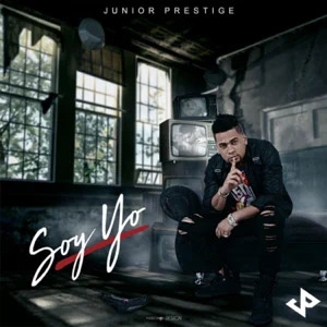 Disco Soy Yo de Junior Prestige