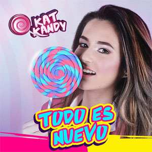 Disco Todo Es Nuevo de Kat Kandy