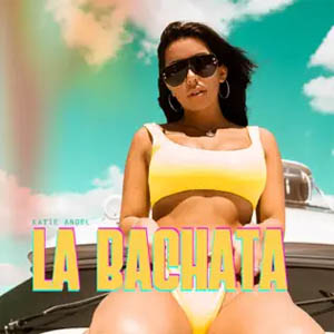 Disco La Bachata de Katie Ángel
