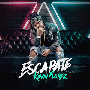 Disco Escápate de Kevin Florez