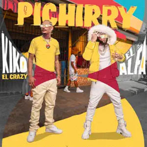 Disco Pichirry de Kiko El Crazy