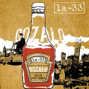 Disco Gózalo de La 33