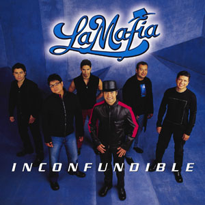 Disco Inconfundible de La Mafia