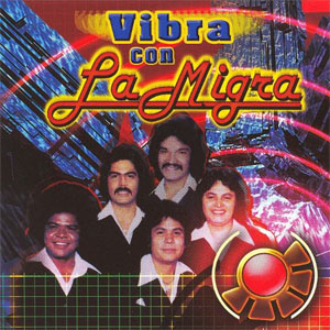 Disco Vibra Con La Migra de La Migra