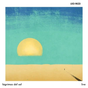 Disco Lágrimas del Sol  de Leo Rizzi