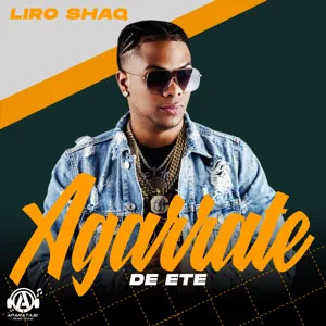 Disco Agárrate de Ete de Liro Shaq El Sofoke