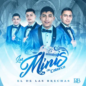 Disco El De Las Brechas de Los Minis De Caborca