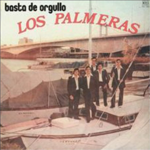 Disco Basta De Orgullo de Los Palmeras