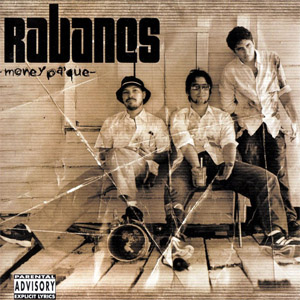 Disco Money Pa' Qué? de Los Rabanes