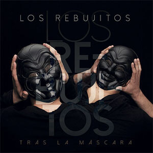 Disco Tras la Máscara de Los Rebujitos