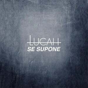 Disco Se Supone de Lucah