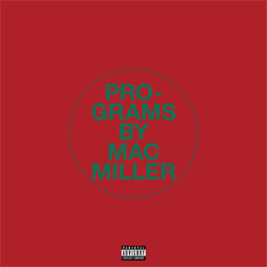 Disco Programs de Mac Miller