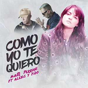 Disco Como Yo Te Quiero de Maite Perroni