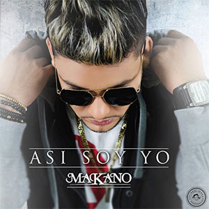 Disco Así soy yo de Makano