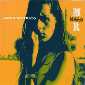 Disco Tengo Un Trato de Mala Rodríguez